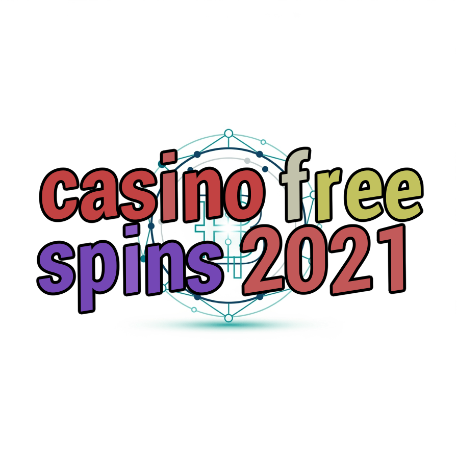 casino free spins 2021